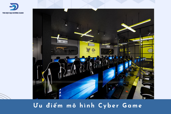 Lắp đặt Cyber Game có nhiều ưu điểm vượt trội