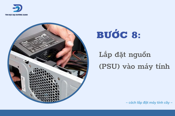 Lắp nguồn máy tính khi lắp đặt pc tại nhà 