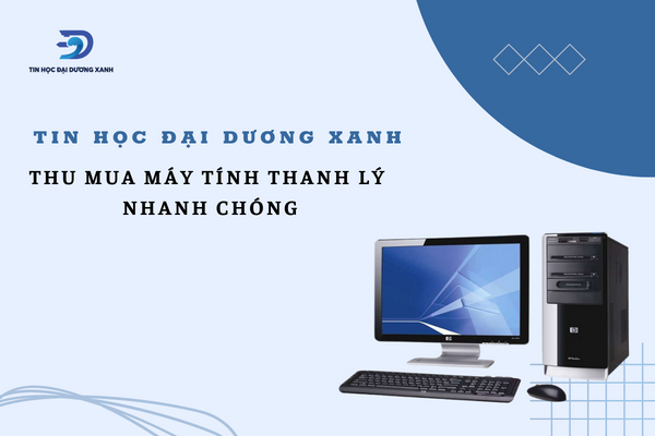 Dịch vụ thanh lý máy tính chuyên nghiệp 