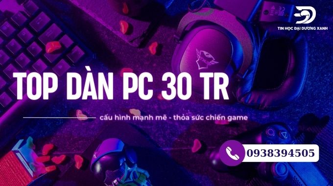 PC 30 gaming triệu cho phòng net thêm sang trọng