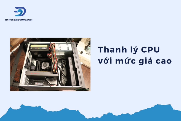 Thanh lý cpu giá cao