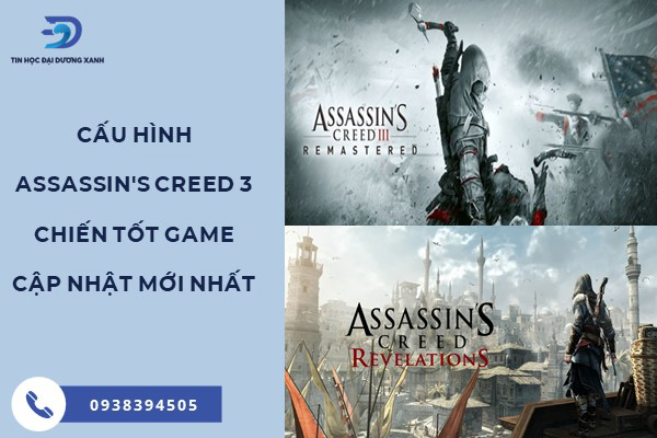 Thông tin liên quan đến cấu hình Assassin's Creed 3 cho bạn cài đặt