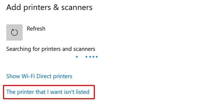 Chọn The printer that I want isn’t listed