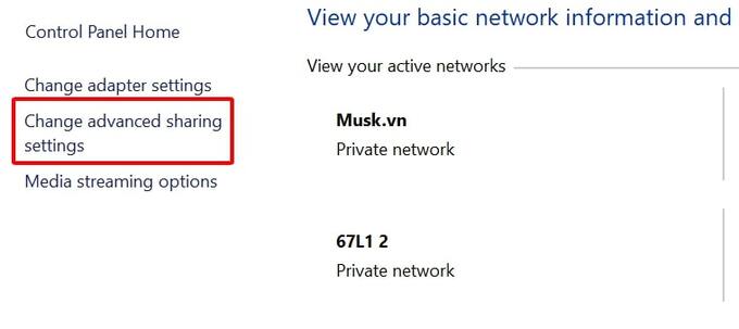 Bấm vào Change advanced sharing settings