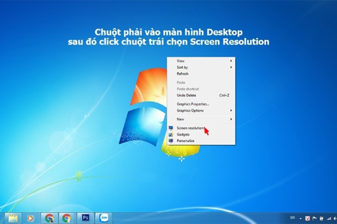 Chọn Screen Resolution