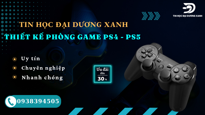 Tin Học Đại Dương Xanh thiết kế phòng game PS4